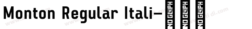 Monton Regular Itali字体转换